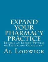 Expand Your Pharmacy Practice