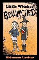 Little Witches Bewitched