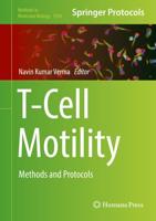 T-Cell Motility : Methods and Protocols