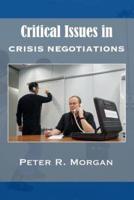 Critical Issues in Crisis Negotiations