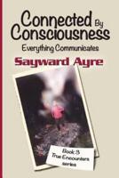 Connected by Consciousness