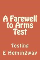 A Farewell to Arms Test