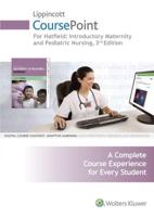 Hatfield 3E CoursePoint; Collins 3E Text; Timby 10E & 11E CoursePoint; Dudek 7E CoursePoint; Plus Ford 10E CoursePoint Package