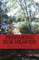 Preparing for Heaven