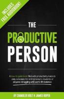 The Productive Person