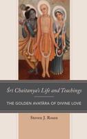 ÔSri Chaitanya's Life and Teachings