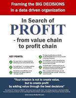 In Search of PROFIT - From Value Chain to Profit Chain - Introducing The Profit Chain