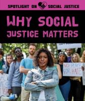 Why Social Justice Matters