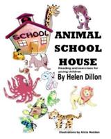 Animal School House