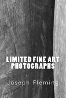Limited Fine Art Photographs