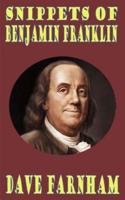 Snippets of Benjamin Franklin