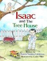 Isaac and the Tree House