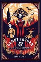 Count Terror & The Golden Goat