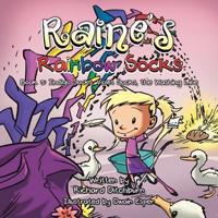 Raine’s Rainbow Socks: Book 3: Indigo Socks, Violet Socks, the Washing Lin