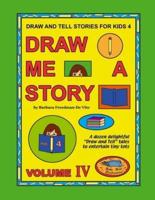 Draw and Tell Stories for Kids 4
