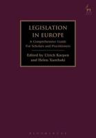 Legislation in Europe: A Comprehensive Guide For Scholars and Practitioners