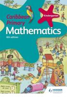 Caribbean Primary Mathematics. Kindergarten