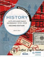Hitler and Nazi Germany 1919-1939