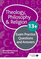 Theology, Philosophy and Religion. 13+ Exam Practice Questions and Answers