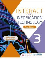 Interact With Information Technology. 3
