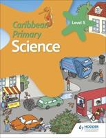 Caribbean Primary Science. Book 5