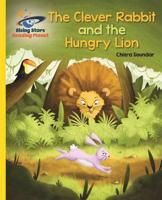 The Clever Rabbit and the Hungry Lion