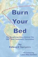Burn Your Bed