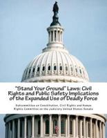 "Stand Your Ground" Laws