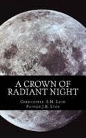 A Crown of Radiant Night