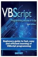 VBScript Programming Success in a Day