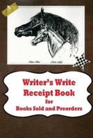 Writer's Write Receipt Book for Books Sold and Preorders