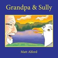 Grandpa and Sully