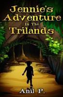 Jennie's Adventure In The Trilands