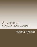 Advertising (Iniciation Guide)