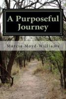 A Purposeful Journey