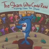 The Shark Who Could Read