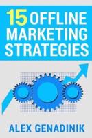 15 Offline Marketing Strategies