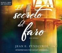 El Secreto Del Faro (The Lightkeeper's Daughters)