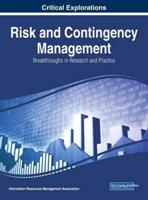 Risk and Contingency Management: Breakthroughs in Research and Practice