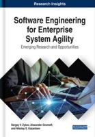 Software Engineering for Enterprise System Agility: Emerging Research and Opportunities