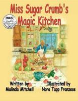Miss Sugar Crumbs Magic Kitchen