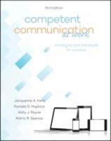 Competent Communication at Work: Strategies and Standards for Success