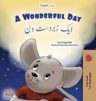 A Wonderful Day (English Urdu Bilingual Children's Book)