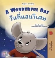 A Wonderful Day (English Thai Bilingual Children's Book)