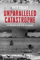 Unparalleled Catastrophe