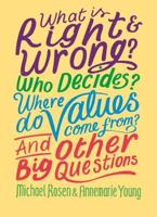 What Is Right & Wrong?