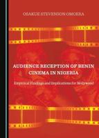 Audience Reception of Benin Cinema in Nigeria
