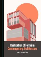 Realization of Forms in Contemporary Architecture