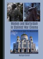 Women and Martyrdom in Stalinist War Cinema