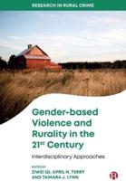 Gender-Based Violence and Rurality in the 21st Century